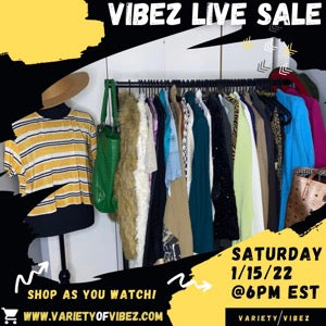 Vibez Live Sale Variety of Vibez